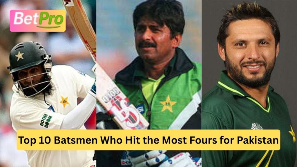 Top 10 Batsmen Who Hit the Most Fours for Pakistan