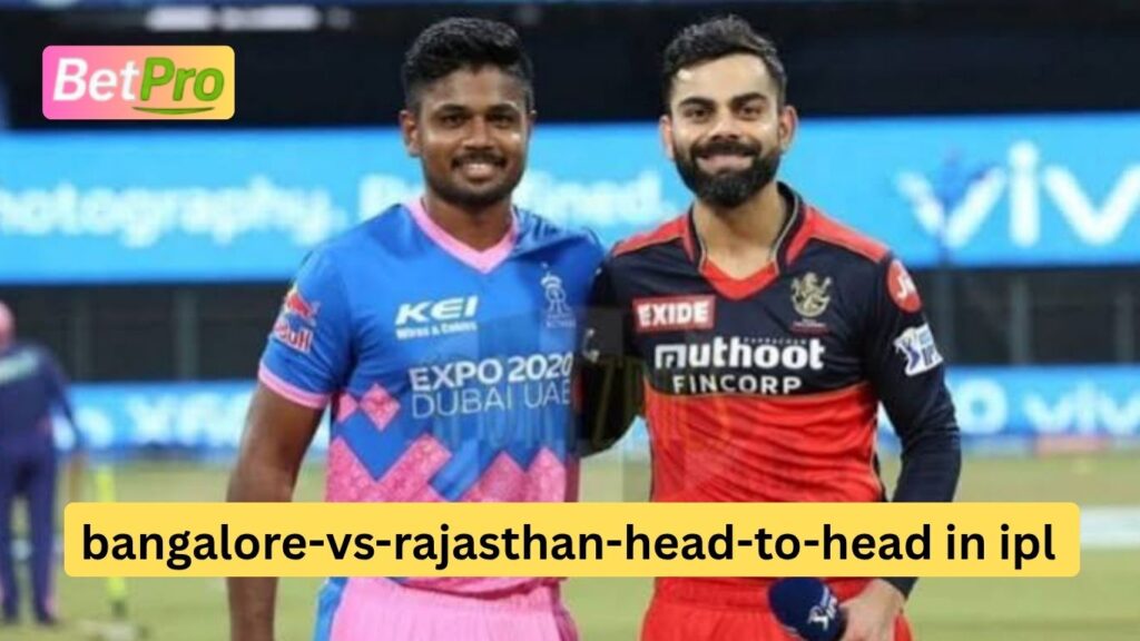bangalore-vs-rajasthan-head-to-head in ipl