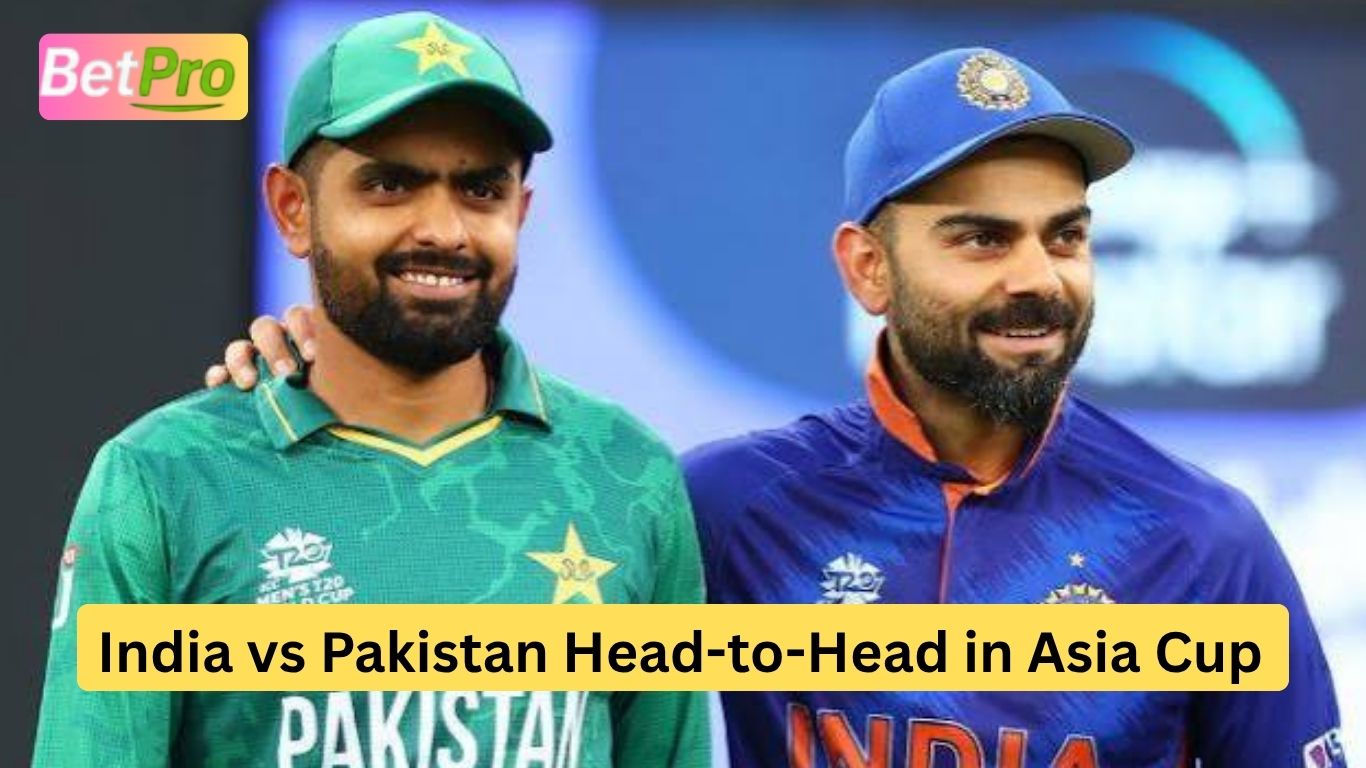 India vs Pakistan Head-to-Head in Asia Cup